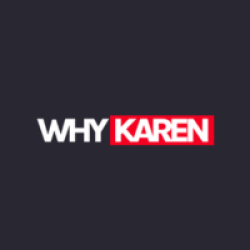WHYKAREN